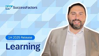 Learning in SAP SuccessFactors | 1H 2025 Release Highlights