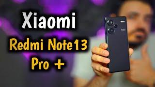 بررسی شیائومی ردمی نوت۱۳ پرو پلاس | Xiaomi Redmi note 13 Pro Plus Review