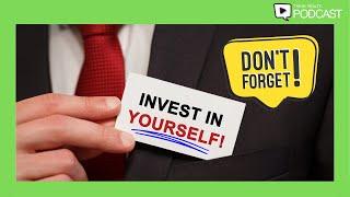 Think Realty Podcast #260 - Invest in Yourself!