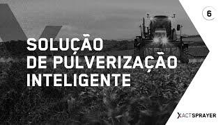 XActSprayer | Solução de Pulverização Inteligente | #EP06