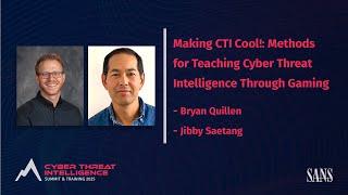 Making CTI Cool!: Methods for Teaching Cyber Threat Intelligence Through Gaming