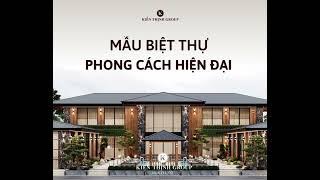 Mê Đắm Mẫu Ngoại Thất Biệt Thự Hiện Đại Độc Đáo - Kiến Thịnh Group