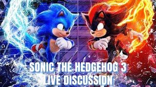 Sonic The Hedgehog 3 - Live Discussion