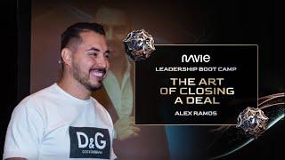 Alex Ramos: The art of closing a deal |Leadership Boot-Camp