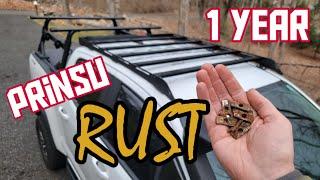 Prinsu roof rack rusts after one year of use.