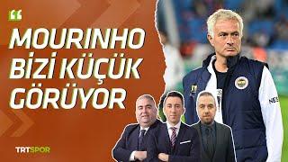 "Mourinho bizi küçük görüyor" | İleri Üçlü