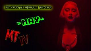 MTTV MAY  2024 New Music Videos from the underground