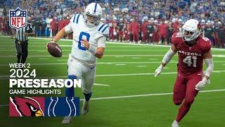 Arizona Cardinals vs. Indianapolis Colts | 2024 Preseason Week 2 Game Highlights