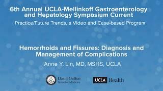 Hemorrhoids and Fissures – Anne Y. Lin, MD | UCLA Digestive Diseases