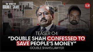 The Advocate Who Represented Double Shah in Court | Teaser 04