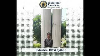 Industry IOT and Programming by Edulateral Foundation, workshop in association with NEC Corporation