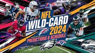 "2024 NFL Wild-Card Playoffs: Full Preview & Predictions | How to Watch Every Game!"