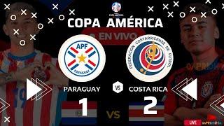 Paraguay 1 - 2 Costa Rica / Resumen Copa América