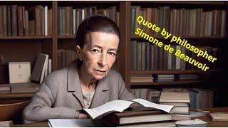 Quote judgment and sayings--Quote by philosopher Simone de Beauvoir