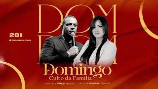 Domingo - Culto da Família - 29/12/2024