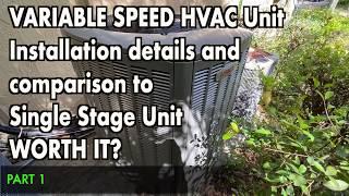 Variable Speed HVAC unit - Comparison, Installation and Power Consumption PART1