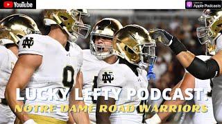 LUCKY LEFTY PODCAST: NOTRE DAME TAMES TEXAS A&M 23-13