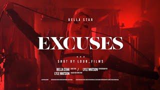 Bella Star - Excuses (Official Music Video)