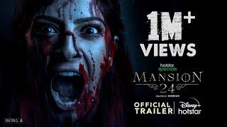 Mansion 24 - Trailer | Ohmkar | Varalaxmi Sarathkumar | Avika Gor | Satya Raj | Bindu Madhavi
