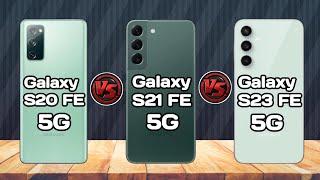 Samsung Galaxy S20 FE vs Galaxy S21 FE vs Galaxy S23 FE Full Comparasion। #galaxy