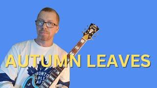 Autumn Leaves Workout - Chord Tones and Scales