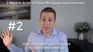 3 Ways to Build a Cheap Mortgage Lead Generator  for Brokers and Lenders -- MonitorBase