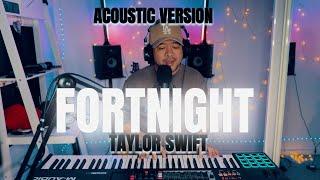 Fortnight - Taylor Swift - Jonah Manzano (Acoustic Version)