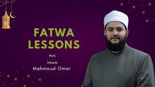 Fatawa Sessions | Imam Mahmoud Omar