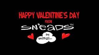 "HAPPY VALENTINE'S DAY" from SN'EADS