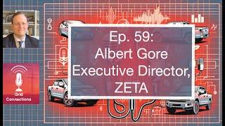 Ep. 59: Albert Gore, Executive Director of ZETA