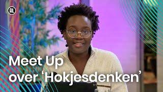 Klokhuis Meet Up: Hokjesdenken