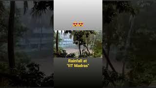 Finally it rained at "IIT Madras" after a longtime | Beautiful View | #shorts #iitshorts #iitmadras