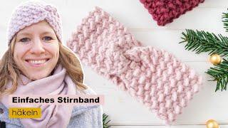 Einfaches Stirnband mit Körnchenmuster häkeln | DIY Geschenk 