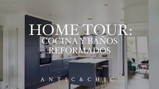 Home Tour: cocina y baños reformados