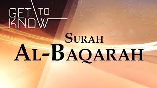 GET TO KNOW: Ep. 2 - Surah Al-Baqarah - Nouman Ali Khan - Quran Weekly