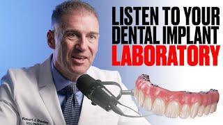 Your Dental Implant Lab is Probably RIGHT.