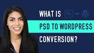 What Is PSD to WordPress Conversion? | Seahawk Learn