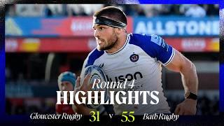 Match Highlights: Gloucester Rugby v Bath Rugby | Round 4