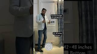 Standard Height of Switchboards  #homeinterior #Designing by Mayank Aggarwal -Interior Contractor