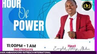 HOUR OF POWER// THE HOLY SPIRIT AND POWER // GODS AMBASSADORS OUTREACH INTERNATIONAL