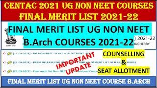 CENTAC 2021 SEAT ALLOTMENT B.Arch  | CENTAC 2021 B.Arch FINAL MERIT LIST | CENTAC MERIT LIST B.ARCH