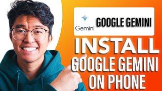 How to Install Google Gemini in Phone (SIMPLE & Easy Guide!)