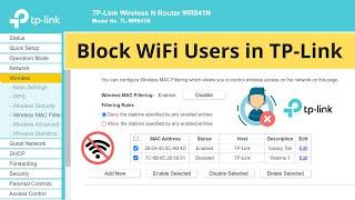 How to Block Any WiFi User in TP-Link Router [3 Methods]