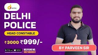 Delhi Police Head Constable Exam Course | Prepare with Dhurina