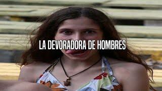 La Devoradora De Hombres