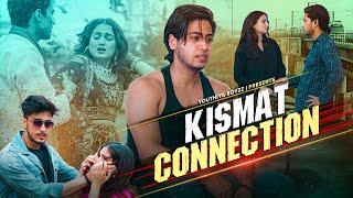 Kismat Connection | Youthiya Boyzz