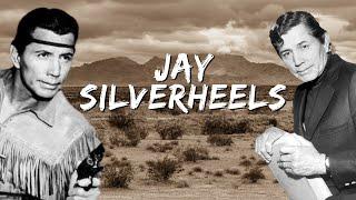 Jay Silverheels: The Original Tonto