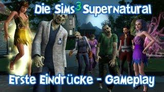 Die Sims 3 Supernatural - Erste Eindrücke [Part 2 / Gameplay / HD]