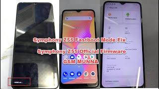 Symphony Z55 Fastboot Mode Fix