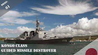 KONGO CLASS GUIDED MISSILE DESTROYER BRIEF - NO.61